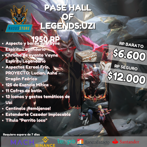 Pase - HALL OF LEGENDS: Uzi