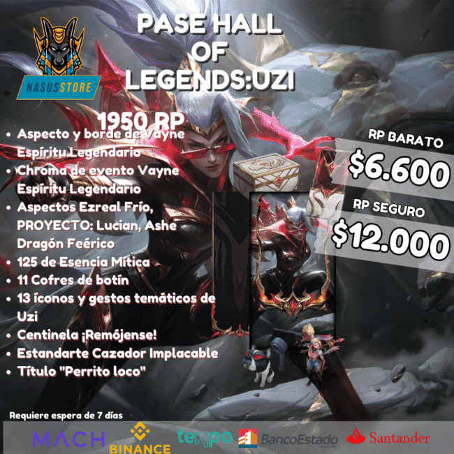 Pase - HALL OF LEGENDS: Uzi