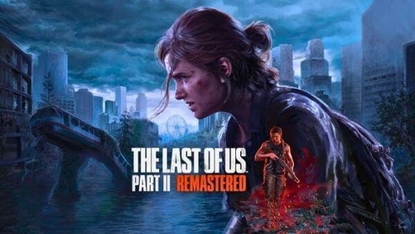 The Last of Us Parte II Remastered PC/Steam